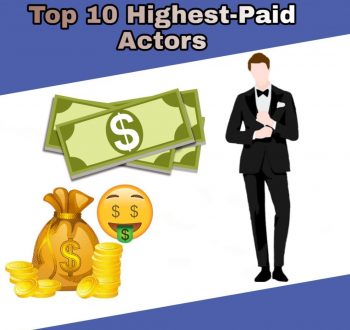 Top 10 Highest-Paid Actors