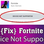 Install Fortnite On Android Device Not Support